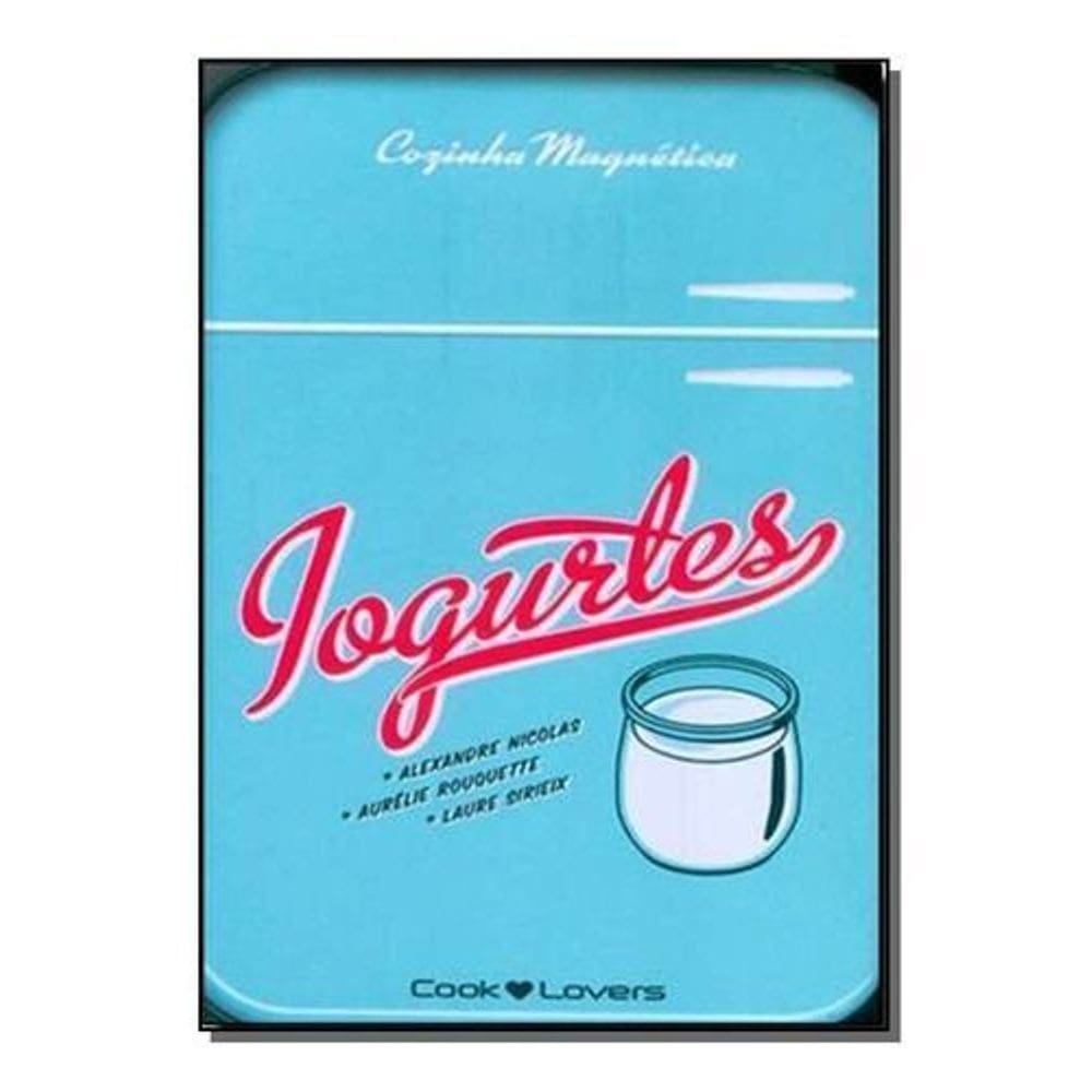 Iogurtes - Cozinha Magnetica