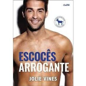 Escocês Arrogante - Chame Editora