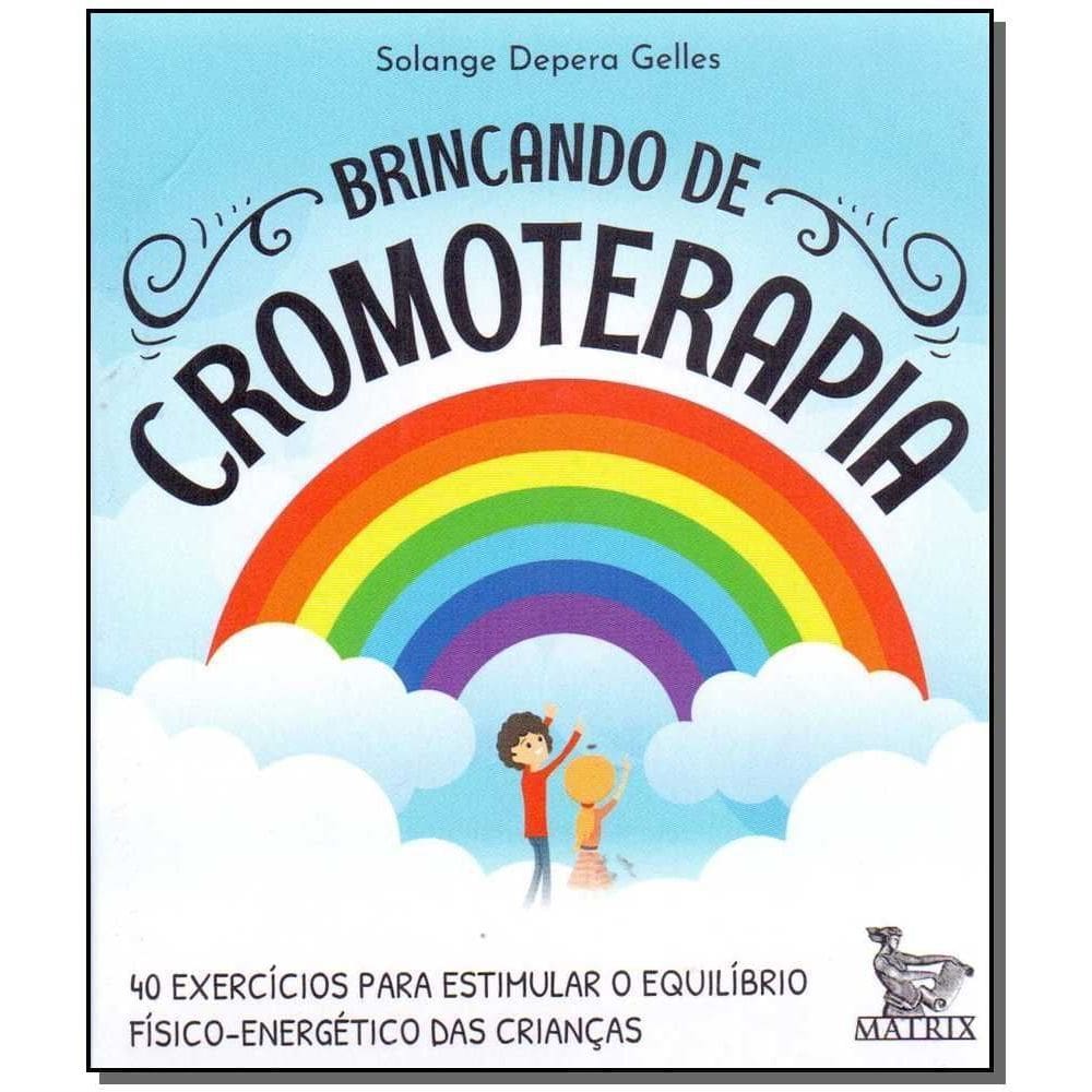 Brincando de Cromoterapia