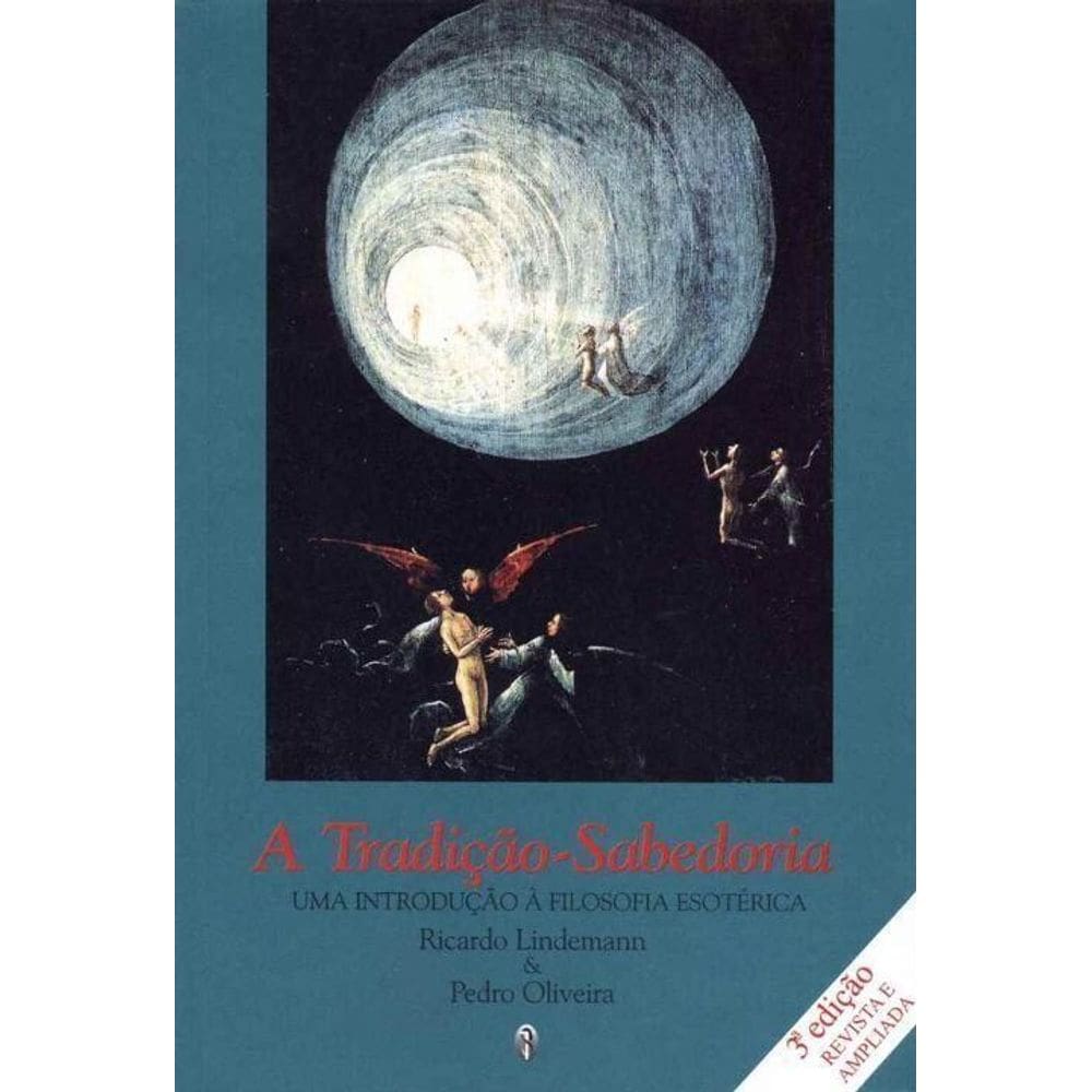 Tradicao da Sabedoria,a