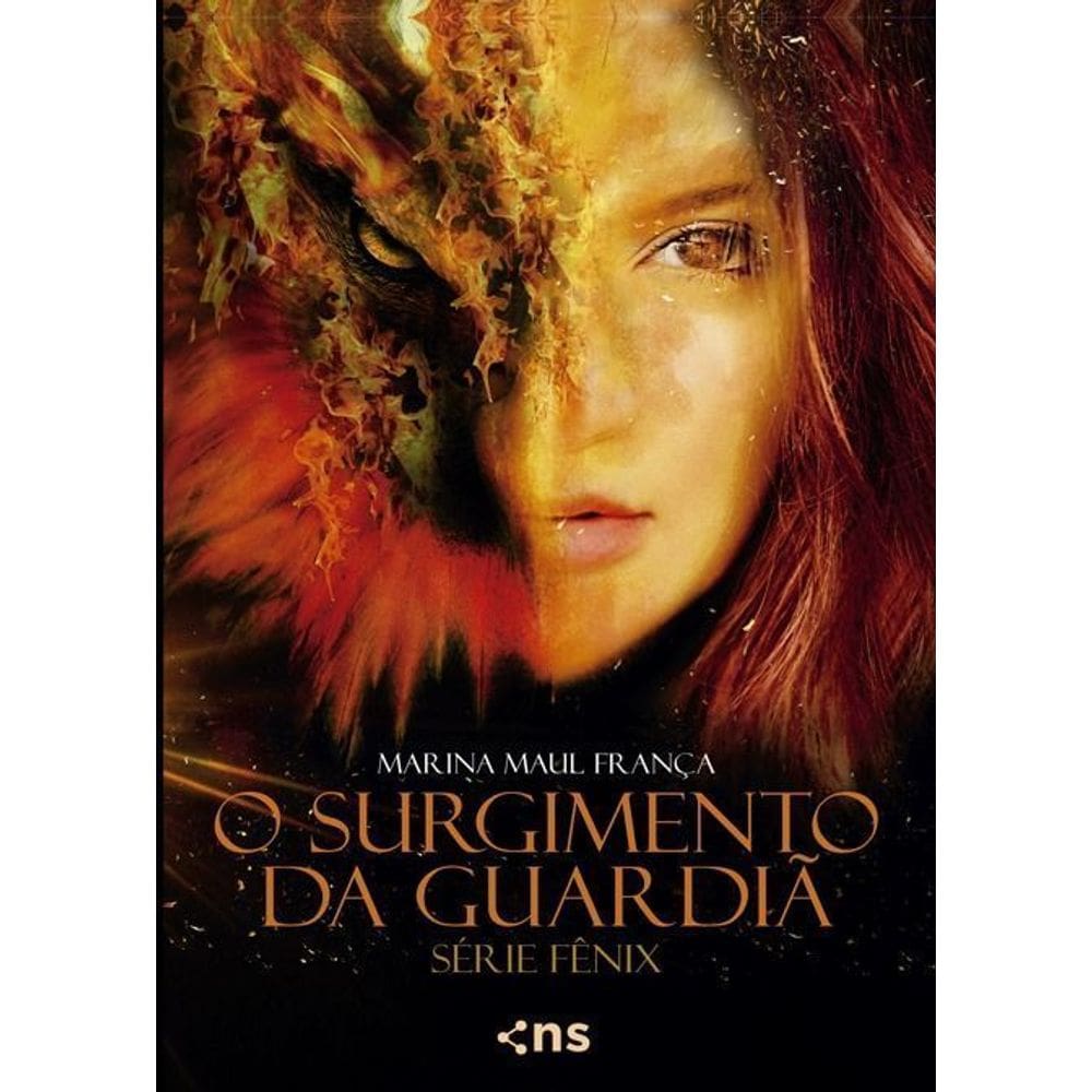 Fênix – o Surgimento Da Guardiã