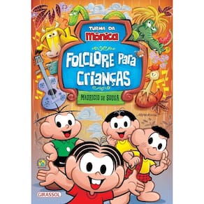 Turma da Mônica - Folclore Para Crianças