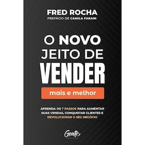 O Novo Jeito de Vender (Mais e Melhor)