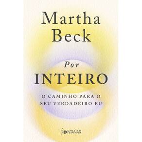 Por Inteiro - o Caminho Para o Seu Verdadeiro Eu
