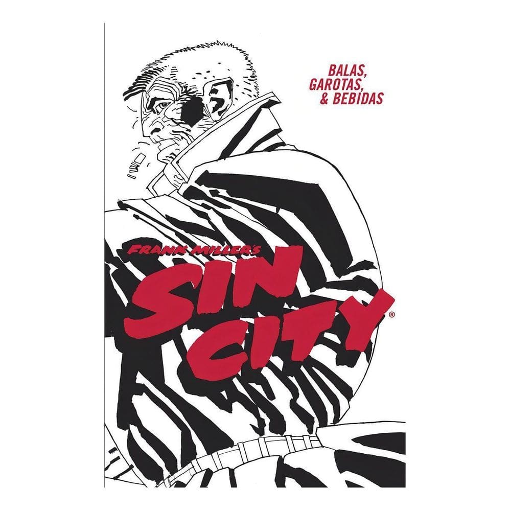 Sin City: Balas, Garotas e Bebidas