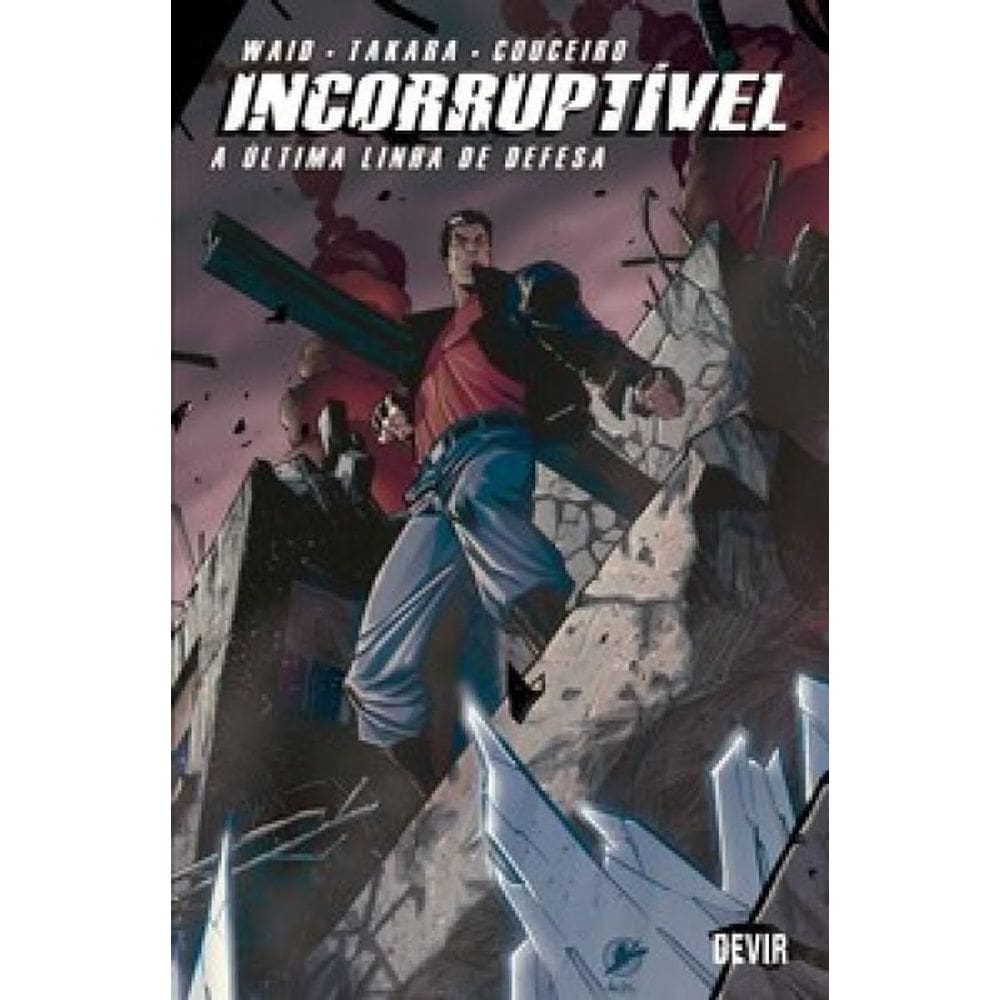Incorruptível - Vol.04