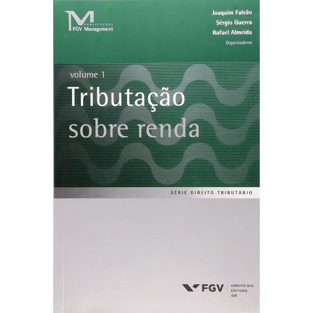Tributacao Sobre a Renda Vol. 1