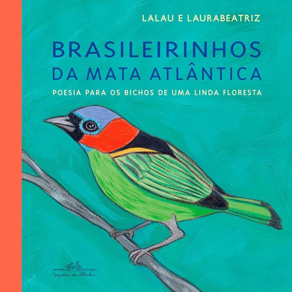 Brasileirinhos da Mata Atlântica - Poesia Para os Bichos de Uma Linda Floresta