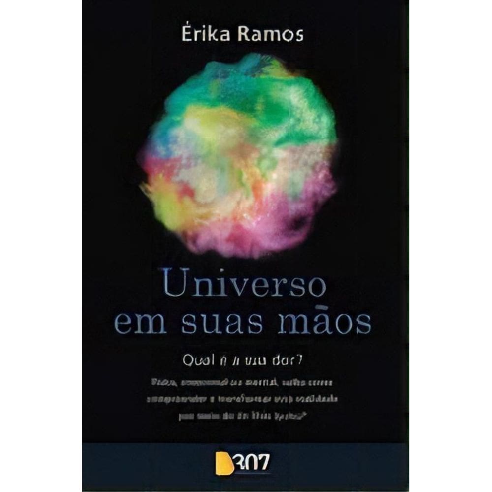 Universo em Suas Mãos - Qual é a Sua Dor?