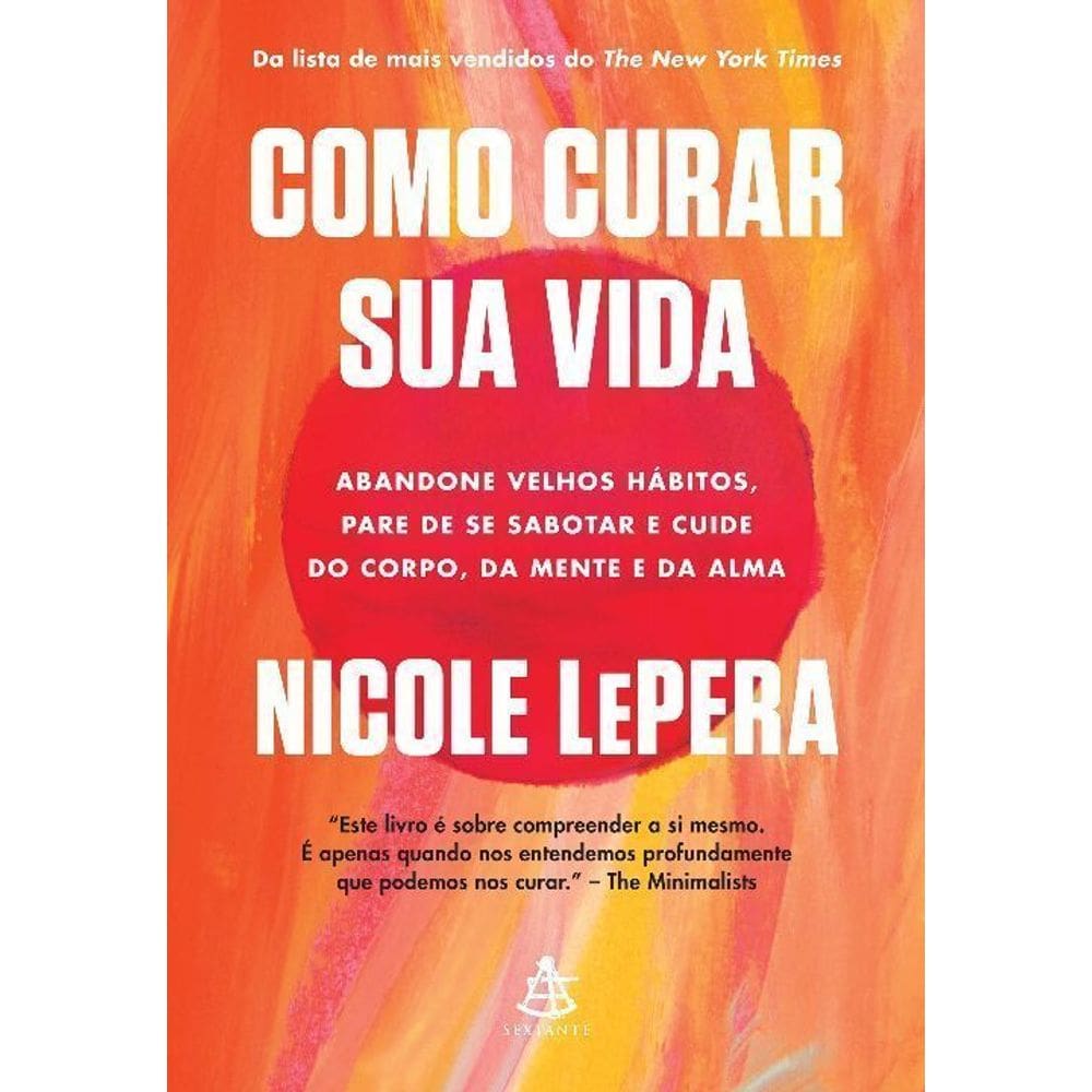 Como Curar Sua Vida