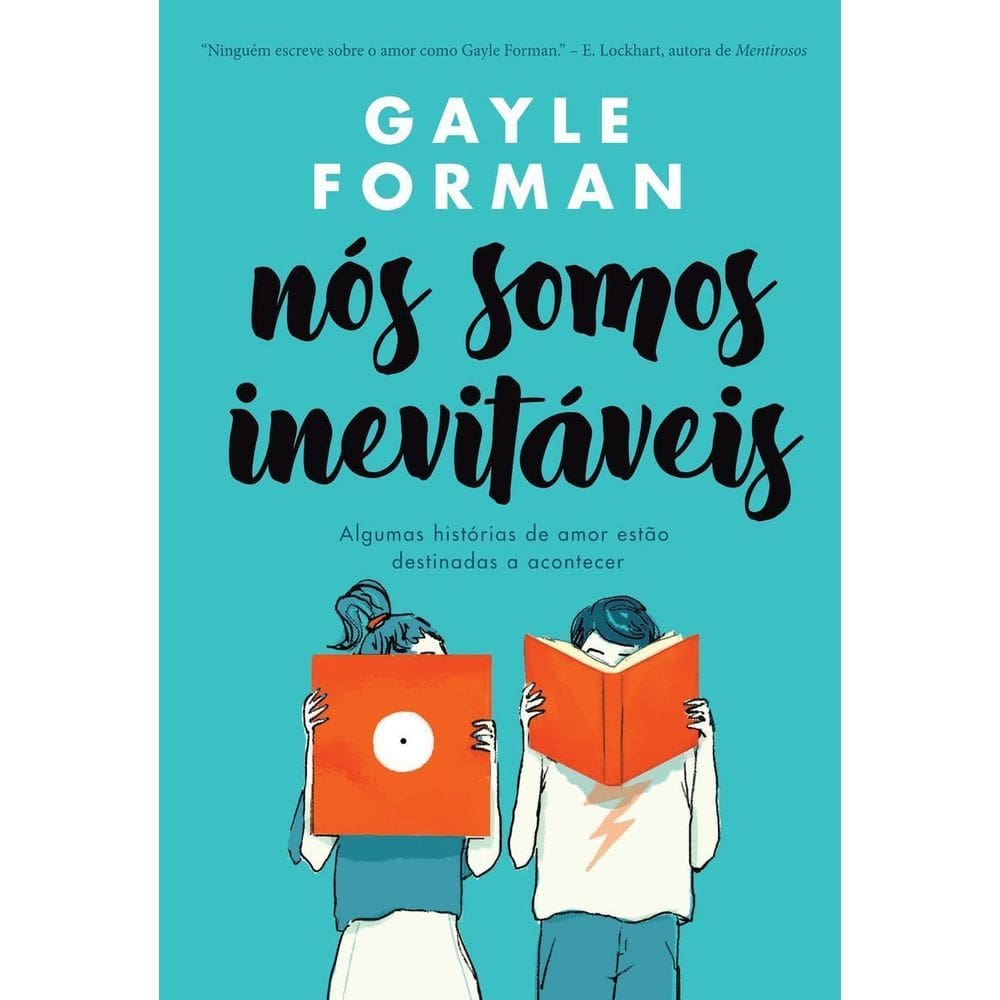 Nós Somos Inevitáveis - Algumas Histórias de Amor Estão Destinadas a Acontecer