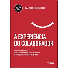 A Experiência do Colaborador