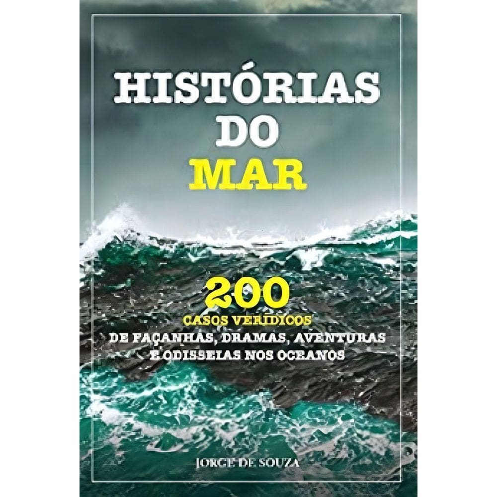 Historias Do Mar - Vol. 01