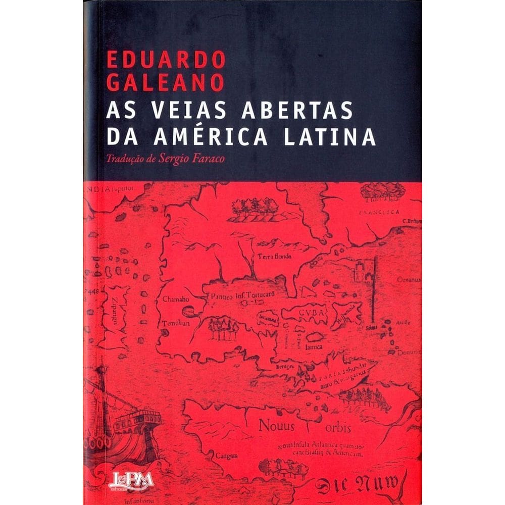 As Veias Abertas Da América Latina