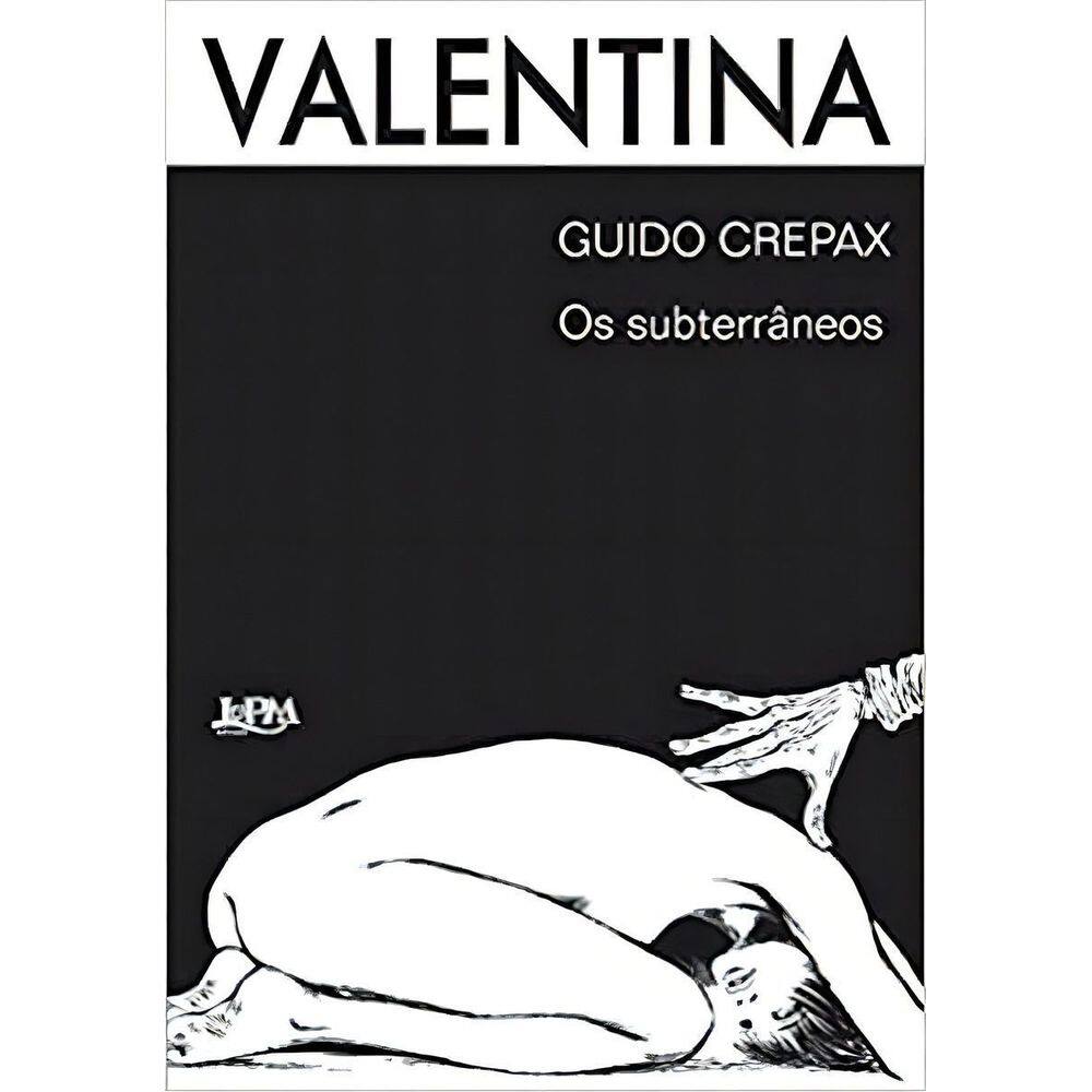 Valentina: Os Subterraneos V. 2