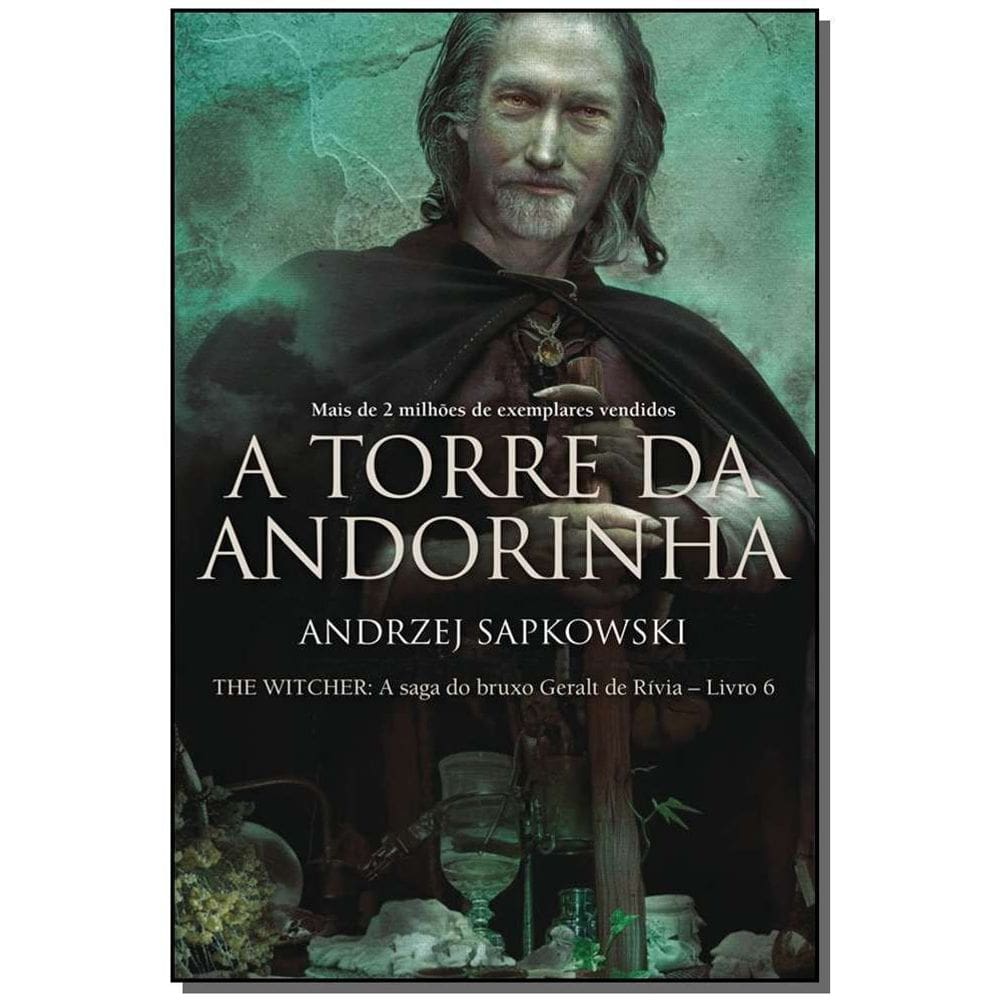 The Witcher - A Torre da Andorinha - Vol. 06 - (A Saga do Bruxo Geralt de Rívia)