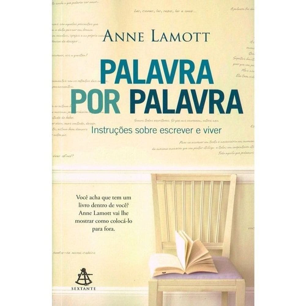 Palavra por Palavra: Instruções Sobre Escrever e Viver