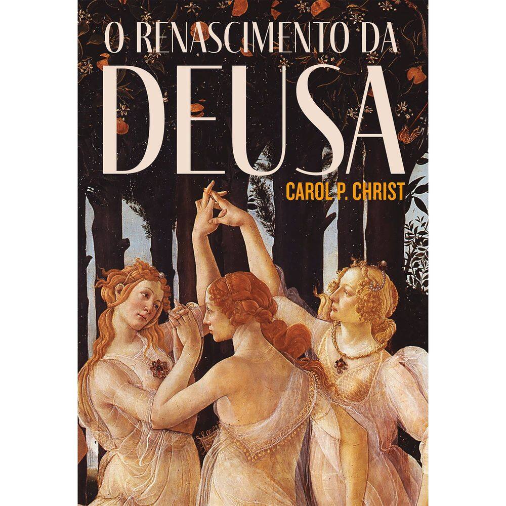 O Renascimento da Deusa