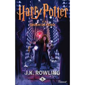 Harry Potter e a Ordem da Fênix - Edição Pottermore