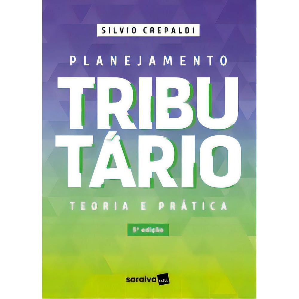 Planejamento Tributário - 05Ed/23