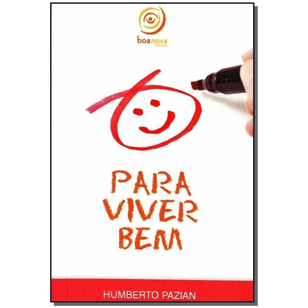 Para Viver Bem...