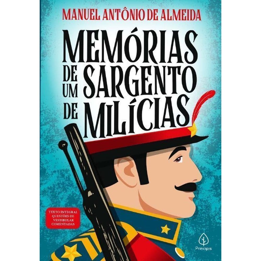 Memórias De Um Sargento De Milícias