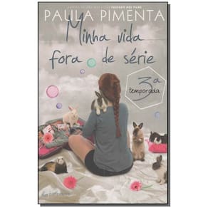 Minha Vida Fora de Série - 3ª Temporada