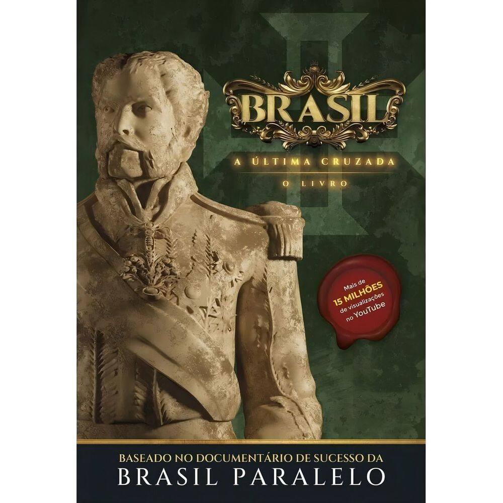 Brasil: A Última Cruzada - O Livro