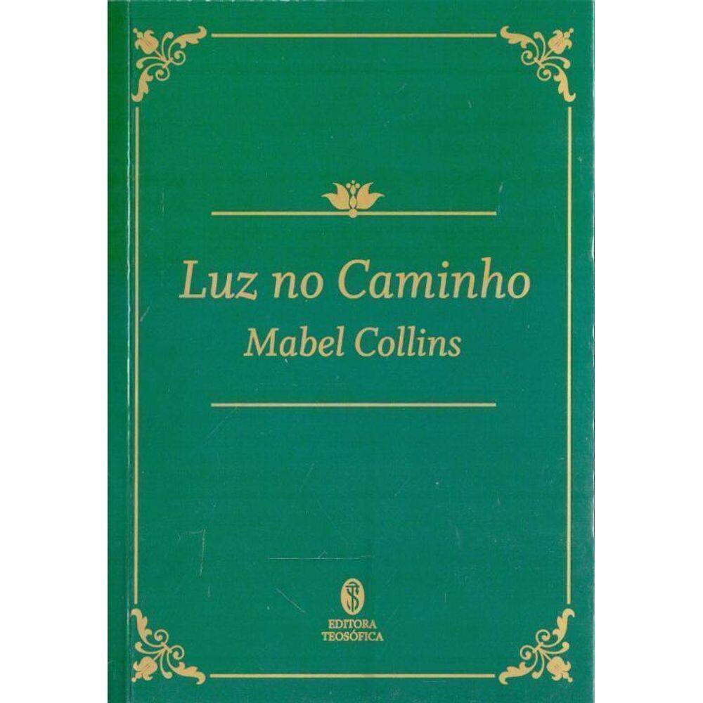 Luz no Caminho - (Teosofica) - (7358)
