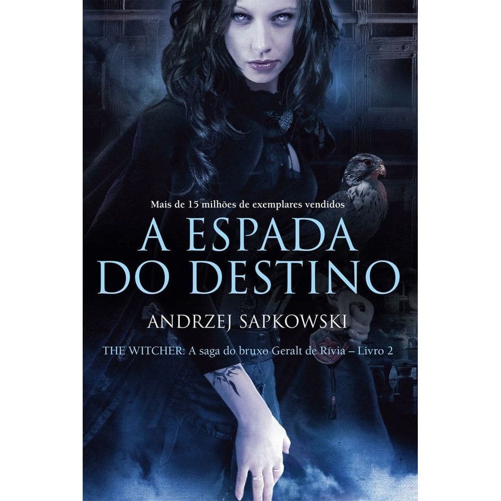 The Witcher - A Espada do Destino - Vol. 02 - (A Saga do Bruxo Geralt de Rívia)