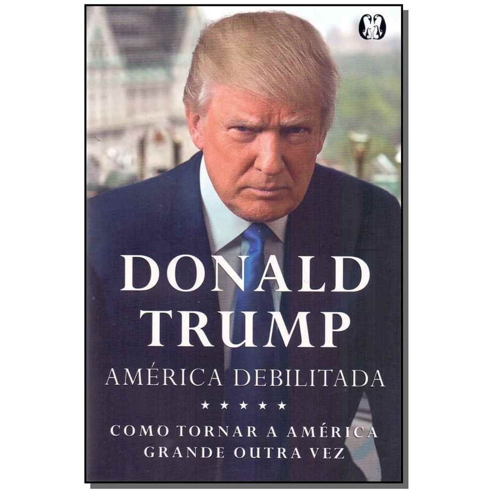 Trump - América Debilitada