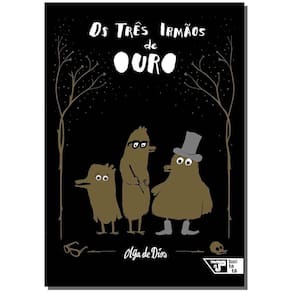 Os Três Irmãos de Ouro