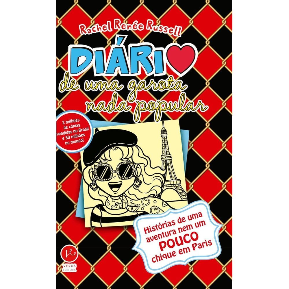 Diário de Uma Garota Nada Popular - Vol. 15 - Histórias de Uma Aventura Nem Um Pouco Chique Em Paris