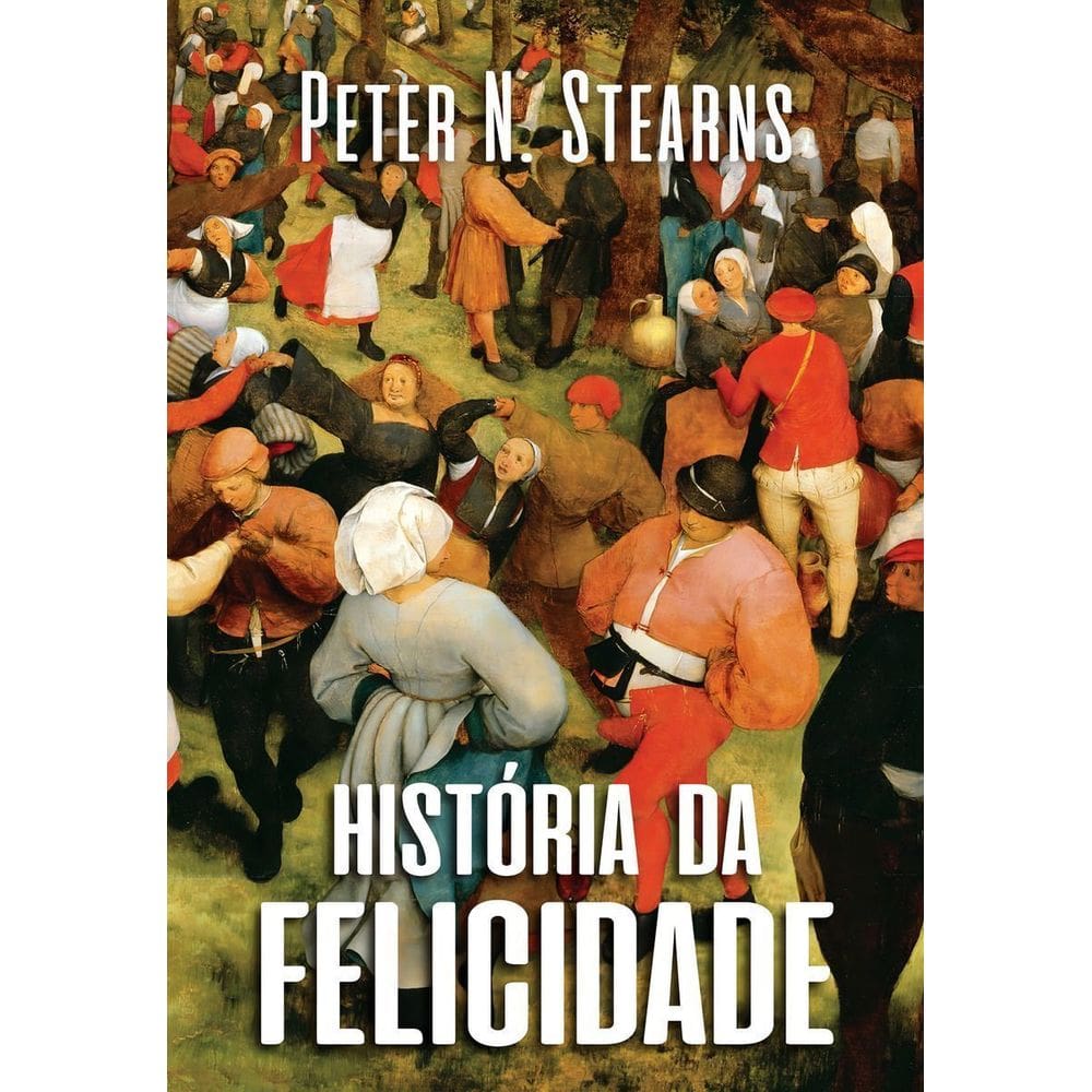 História da Felicidade
