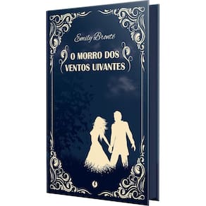 o Morro Dos Ventos Uivantes - Edição De Luxo