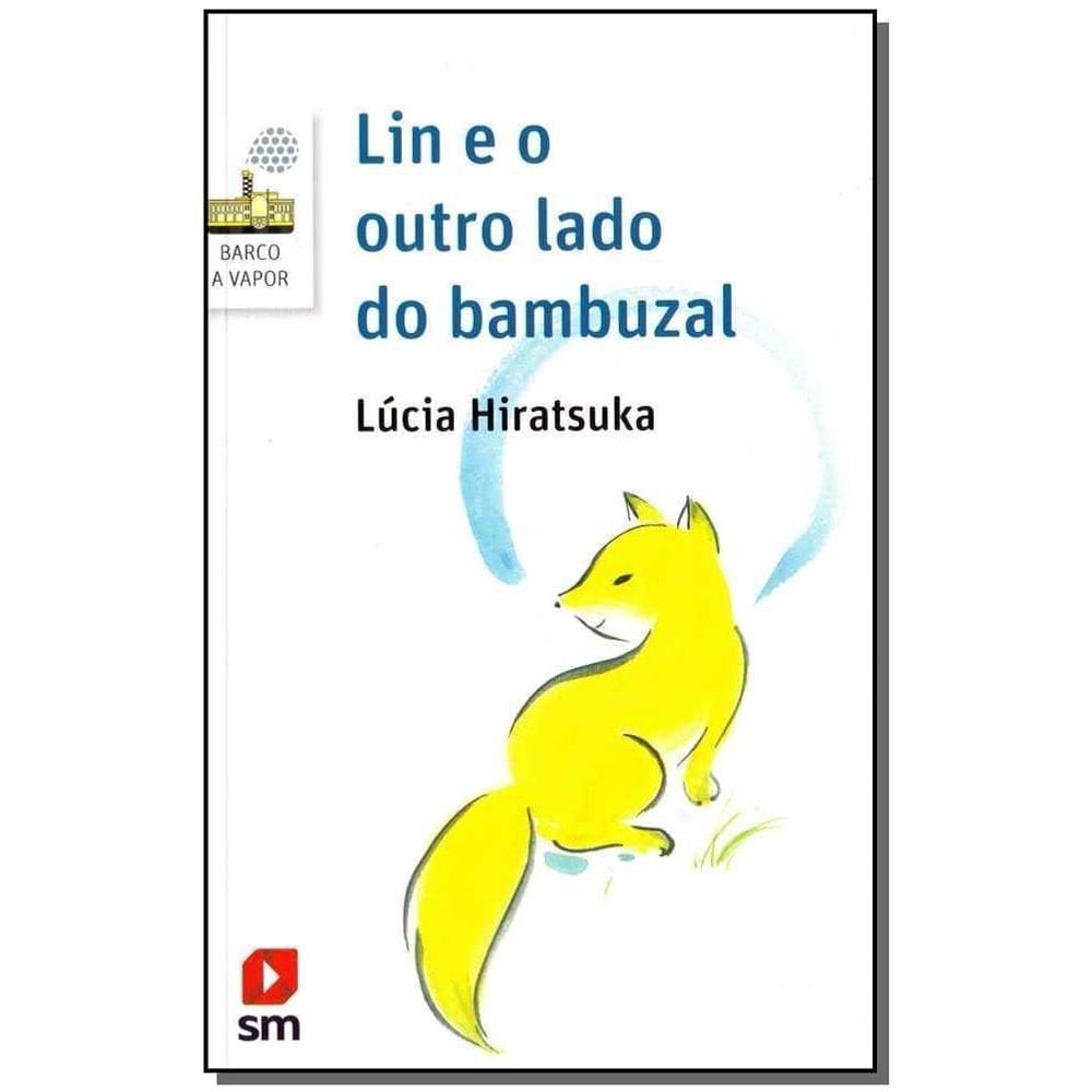 Lin e o Outro Lado do Bambuzal - 02Ed/16