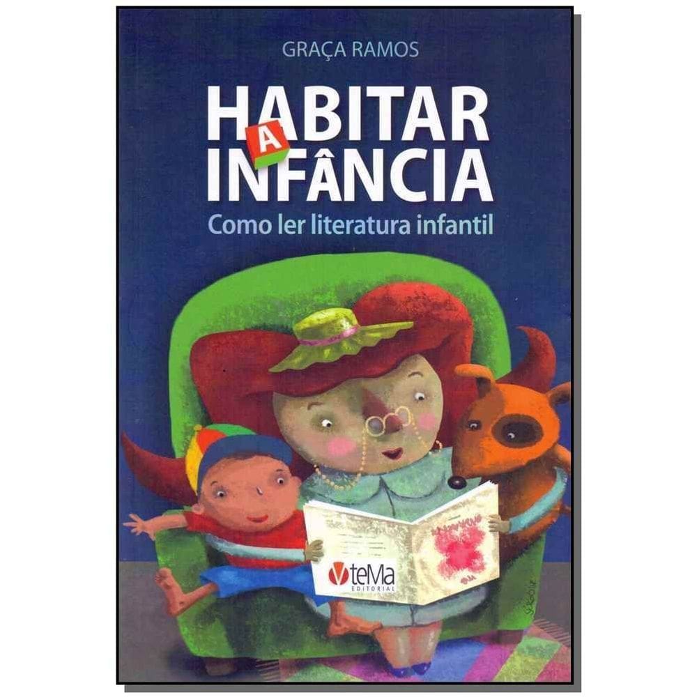 Habitar a Infância: Como Ler Literatura Infantil