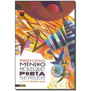 Menino Moleque Poeta Serelepe