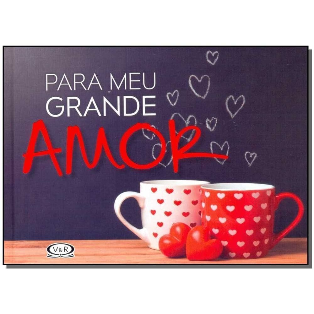 Para Meu Grande Amor