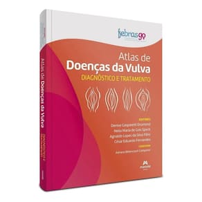 Atlas de Doenças da Vulva - Diagnóstico e Tratamento - 01Ed/22