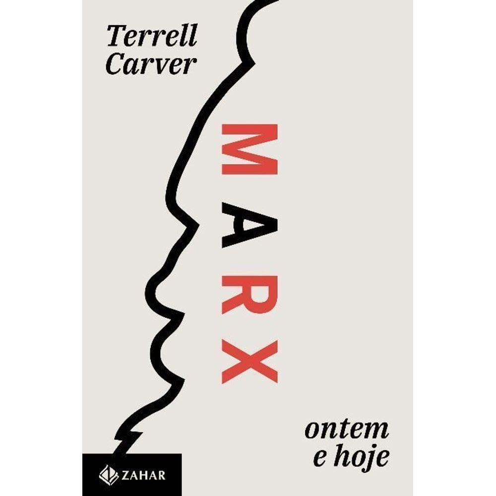 Marx - Ontem e Hoje