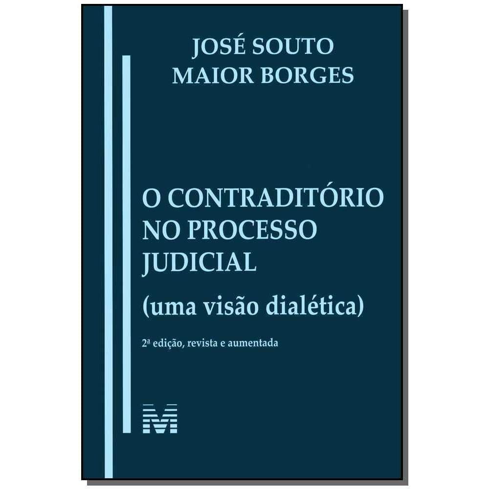 Contraditório No Processo Judicial - 1 Ed./2012