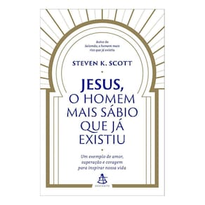 Jesus, o Homem Mais Sábio Que Já Existiu