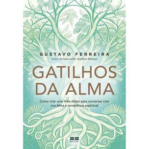 Gatilhos da Alma