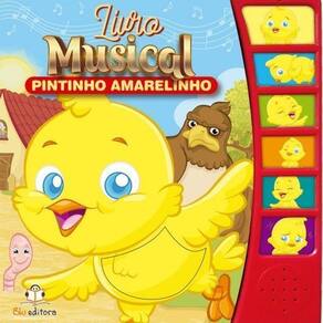 Livro Musical: Pintinho Amarelinho