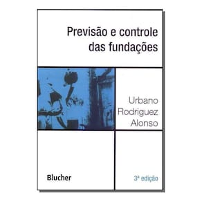 Previsão e controle das fundações
