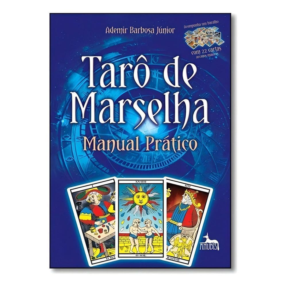 Taro de Marselha - Manual Prático-com 22 Cartas