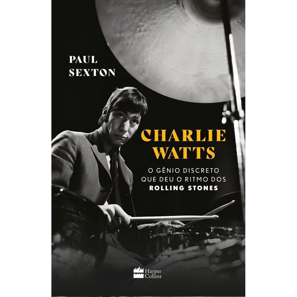Charlie Watts - O Gênio Discreto Que Deu o Ritmo dos Rolling Stones