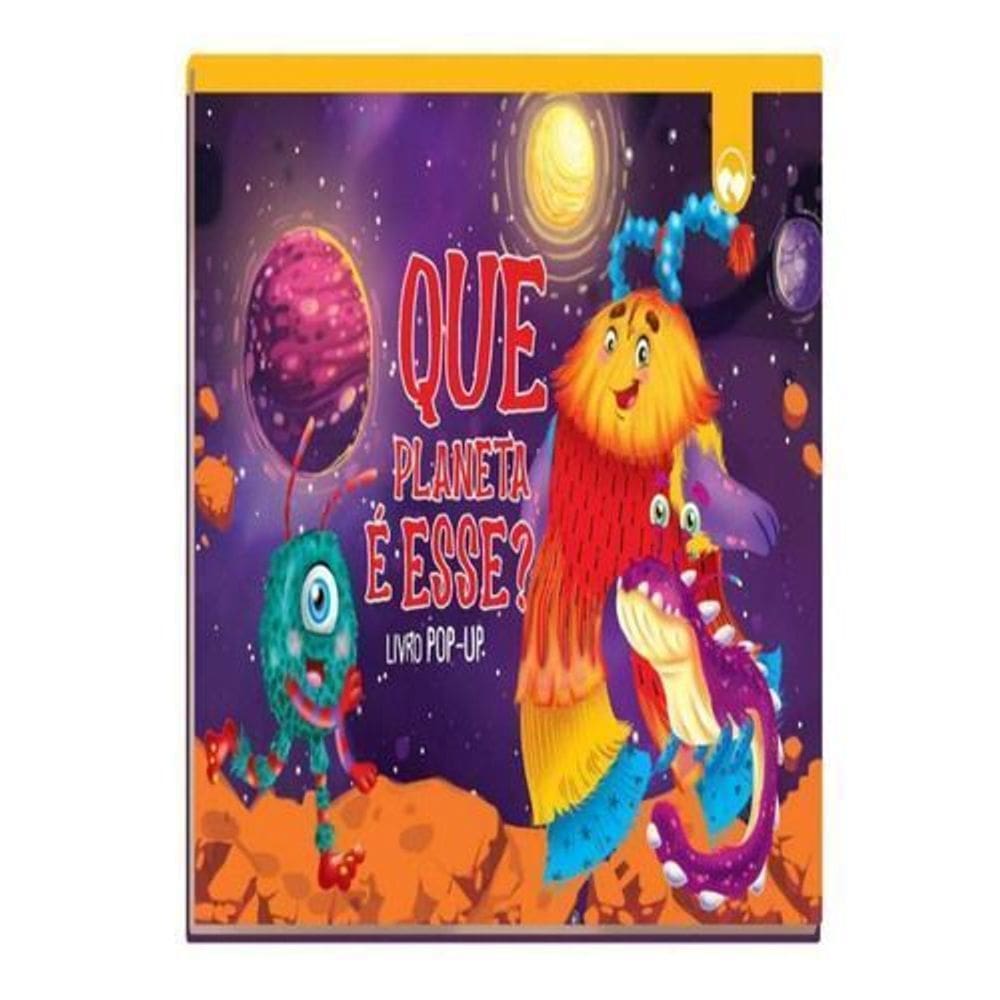 Livro Pop-Pp - Que Planeta é Esse?