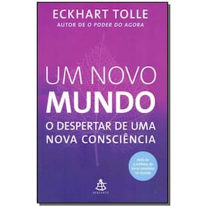 Um Novo Mundo - o Despertar De Uma Nova Consciência